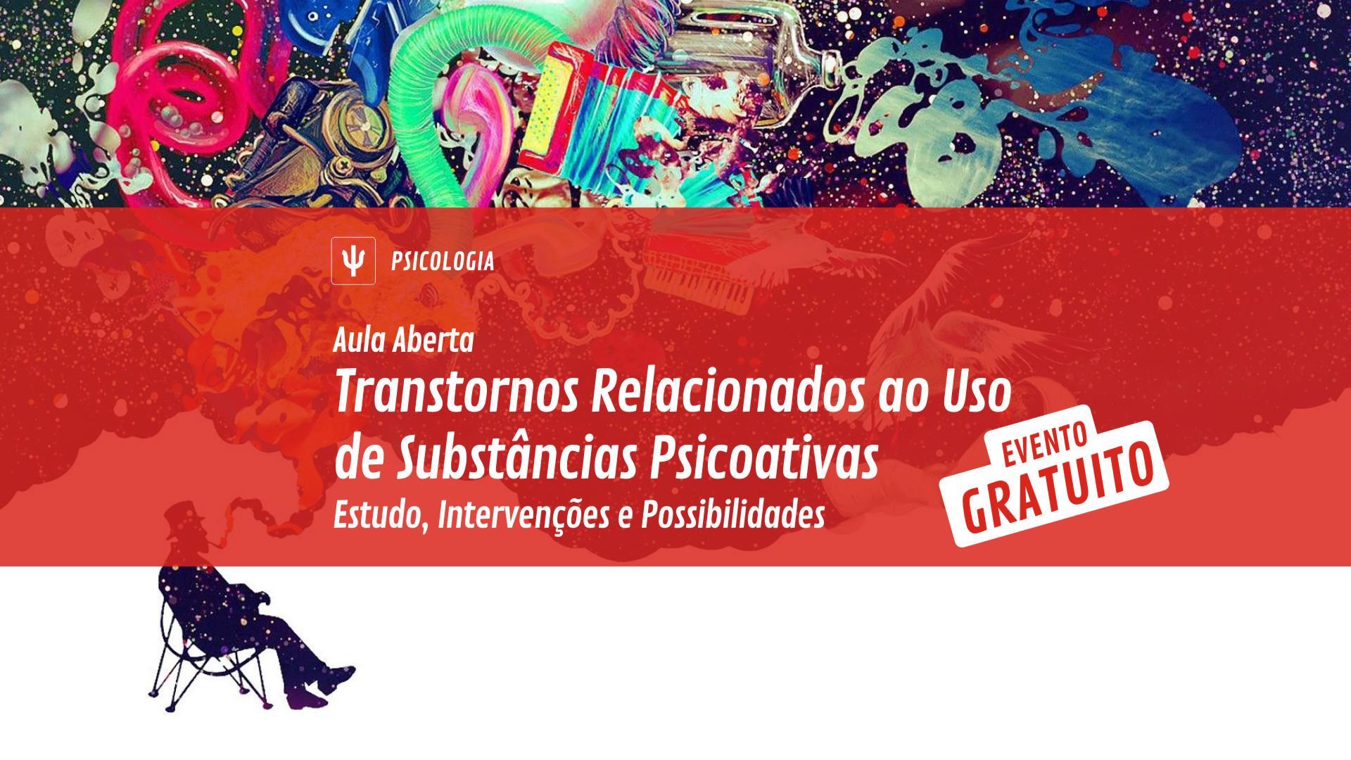 Aula gratuita na IENH sobre transtornos ligados a substâncias psicoativas