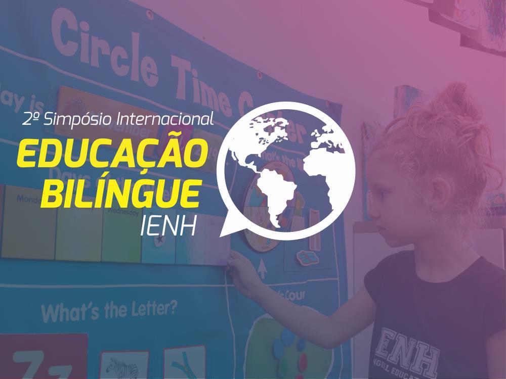 IENH promove 2º Simpósio Internacional de Educação Bilíngue