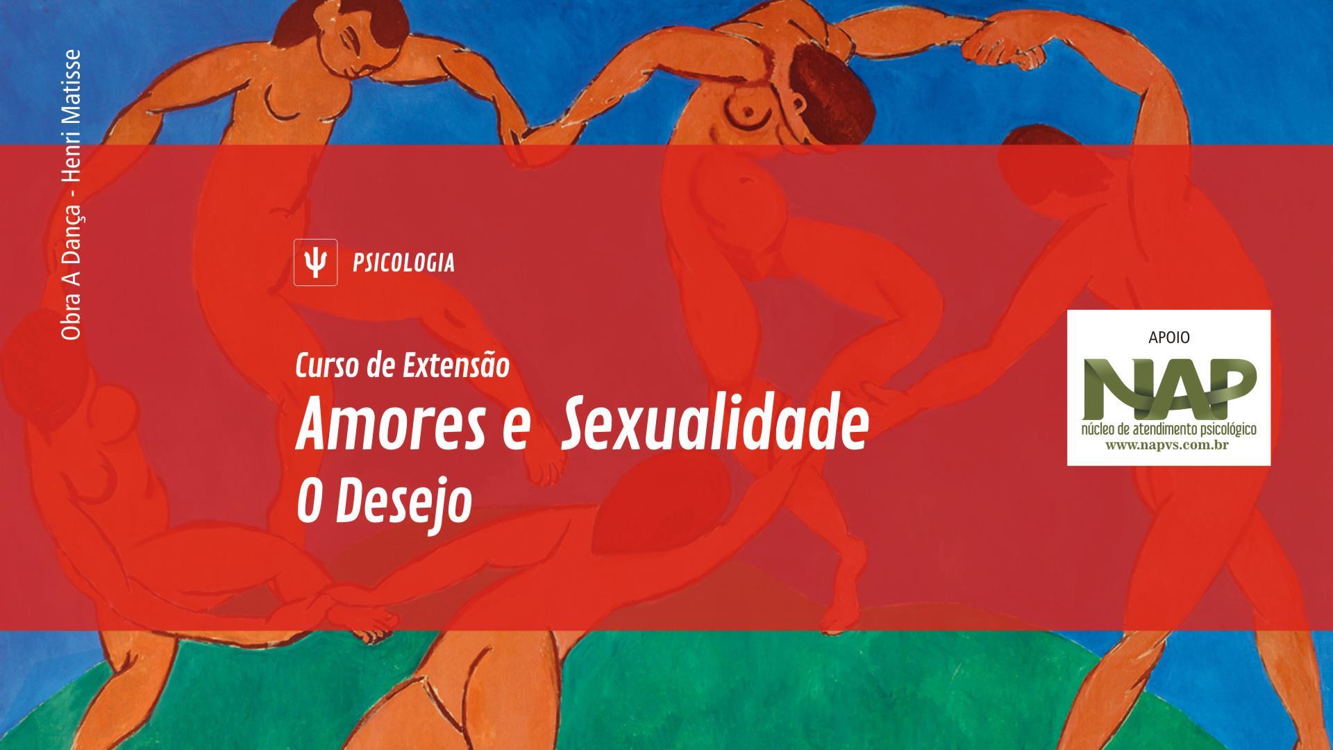 Inscrições abertas para Curso de Extensão Amores e Sexualidade – O desejo