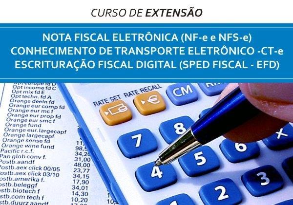 Curso de Extensão em Nota Fiscal Eletrônica, Transporte Eletrônico e Escrituração Fiscal Digital 