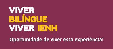 Novidade na Educação Básica da IENH: Currículo Bilíngue adaptado para estudantes dos 7°s anos